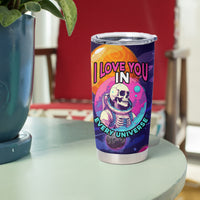 Skull Tumbler Cup I Love You in every Universe Cosmic Abstract Art - Wonder Print Shop