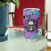 Skull Pattern Tumbler Cup Your Are Not Hard To Love - Wonder Print Shop