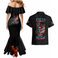 If This Flag Offends You I'll Help You Pack Skull Couples Matching Mermaid Dress and Hawaiian Shirt - Wonder Print Shop