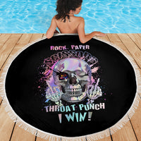 Rock Paper Throat Punch I Win Beach Blanket - Wonder Print Shop