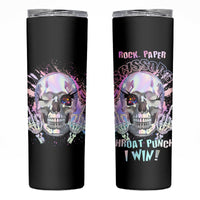 Rock Paper Throat Punch I Win Skinny Tumbler - Wonder Print Shop