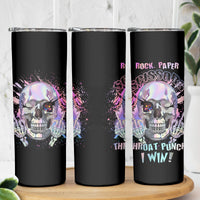 Rock Paper Throat Punch I Win Skinny Tumbler - Wonder Print Shop