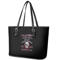 I'm A B Don't Try Me Leather Tote Bag - Wonder Print Shop