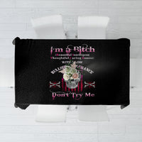 I'm A B Don't Try Me Tablecloth - Wonder Print Shop