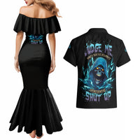 Judge Me When Mad Reaper Skull Couples Matching Mermaid Dress and Hawaiian Shirt - Wonder Print Shop