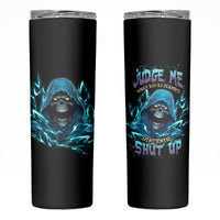 Judge Me When Mad Reaper Skull Skinny Tumbler - Wonder Print Shop