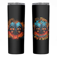 Don't Try To Figure Me Out Skull Reaper Skinny Tumbler - Wonder Print Shop