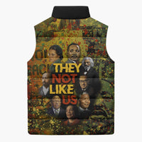 Black History Portrait Collage Sleeveless Puffer Jacket Africa Empowering They Not Like Us Quote in Grunge Paint - Wonder Print Shop