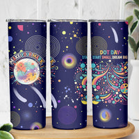 Dot Day Make Your Mark Skinny Tumbler Colorful Celestial Watercolor Circles And Swirling Polka Dots