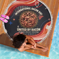 International Bacon Day United By Bacon Beach Blanket Retro Bacon Globe and Cool Bacon Mascot Graphic