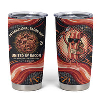 International Bacon Day United By Bacon Tumbler Cup Retro Bacon Globe and Cool Bacon Mascot Graphic