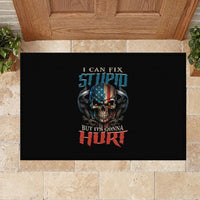 I Can Fix Stupid But It's Gonna Hurt Rubber Doormat - Wonder Print Shop