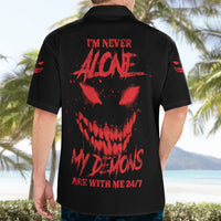 I'm Never Alone My Demon Are With Me Hawaiian Shirt - Wonder Print Shop