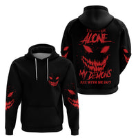 I'm Never Alone My Demon Are With Me Hoodie - Wonder Print Shop