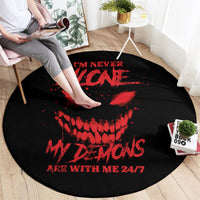 im-never-alone-my-demon-are-with-me-round-carpet