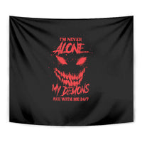 I'm Never Alone My Demon Are With Me Tapestry - Wonder Print Shop