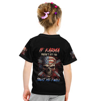 If Karma Doesn't Hit You Trust Me I Will Kid T Shirt - Wonder Print Shop