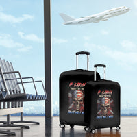 If Karma Doesn't Hit You Trust Me I Will Luggage Cover - Wonder Print Shop