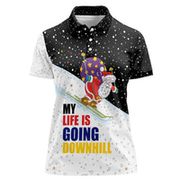 Santa Claus Ski My Life Is Going Downhill Christmas Women Polo Shirt Xmas Holiday Patterns - Wonder Print Shop