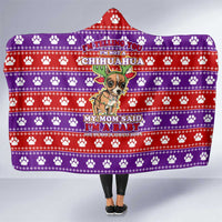 Chihuahua Christmas Hooded Blanket with I’m Not a Chihuahua I’m a Baby Quote and Red Purple Christmas Pattern - Wonder Print Shop