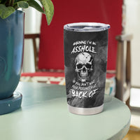 Skull Grunge Pattern Tumbler Cup Warning I'm an Asshole - Wonder Print Shop