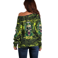 Zombie Skull Off Shoulder Sweater I'm Like Literally Dead - Wonder Print Shop