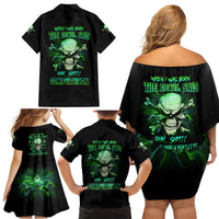 When I Was Born Mad Skull Family Matching Off Shoulder Short Dress and Hawaiian Shirt - Wonder Print Shop