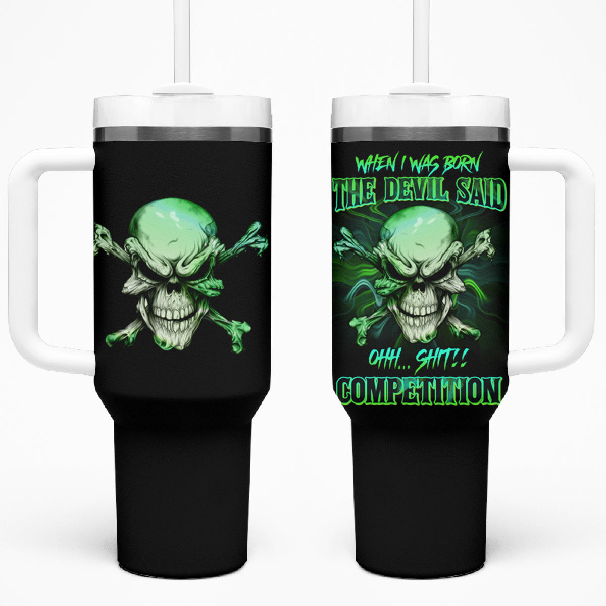 When I Was Born Mad Skull Tumbler With Handle