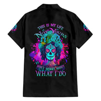 This Is My Life Not Yours Family Matching Off Shoulder Short Dress and Hawaiian Shirt - Wonder Print Shop