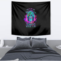 This Is My Life Not Yours Tapestry - Wonder Print Shop