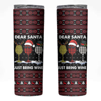 Santa Just Bring Wine Christmas Skinny Tumbler Xmas Holiday Patterns - Wonder Print Shop