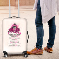 Bitchology Being A Bitch Means Luggage Cover - Wonder Print Shop