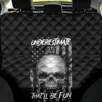 Underestimate Me That'll Be Fun Back Car Seat Cover - Wonder Print Shop
