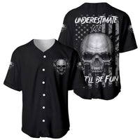 Underestimate Me That'll Be Fun Baseball Jersey - Wonder Print Shop
