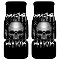 Underestimate Me That'll Be Fun Car Mats - Wonder Print Shop
