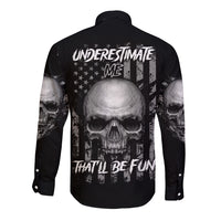 Underestimate Me That'll Be Fun Long Sleeve Button Shirt - Wonder Print Shop