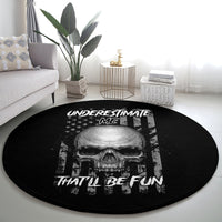 underestimate-me-thatll-be-fun-round-carpet