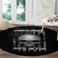 underestimate-me-thatll-be-fun-round-carpet