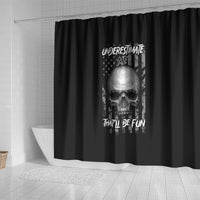 underestimate-me-thatll-be-fun-shower-curtain