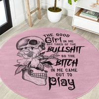 the-good-girl-in-me-got-tired-skull-round-carpet