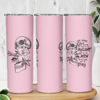 The Good Girl In Me Got Tired Skull Skinny Tumbler - Wonder Print Shop