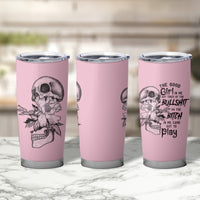 The Good Girl In Me Got Tired Skull Tumbler Cup - Wonder Print Shop