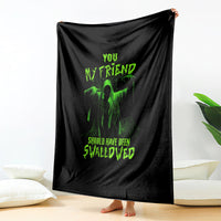 you-my-friend-should-have-been-swallowed-halloween-blanket