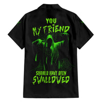 You My Friend Should Have Been Swallowed Halloween Family Matching Off Shoulder Maxi Dress and Hawaiian Shirt - Wonder Print Shop