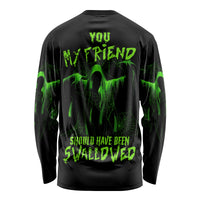 You My Friend Should Have Been Swallowed Halloween Long Sleeve Shirt - Wonder Print Shop