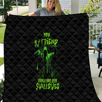 You My Friend Should Have Been Swallowed Halloween Quilt - Wonder Print Shop