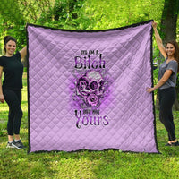 Yes I'm A B But Not Yours Purple Quilt - Wonder Print Shop