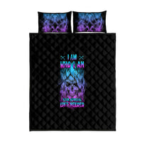 I Am Who I Am Your Approval Isn't Needed Quilt Bed Set - Wonder Print Shop