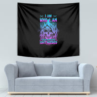 I Am Who I Am Your Approval Isn't Needed Tapestry - Wonder Print Shop