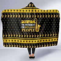 Saxophone The Instrument For Intellegent People Christmas Hooded Blanket Xmas Holiday Patterns - Wonder Print Shop